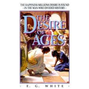 Desire of Ages: (Bible Study Companion Ser Series)