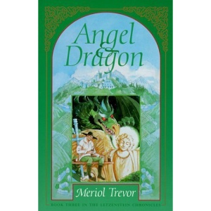 Angel and Dragon (Letzenstein Chronicles)