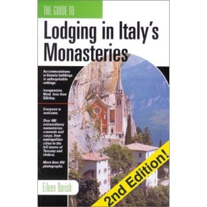The Guide to Lodging in Italy's Monasteries