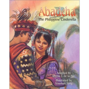 Abadeha: The Philippine Cinderella