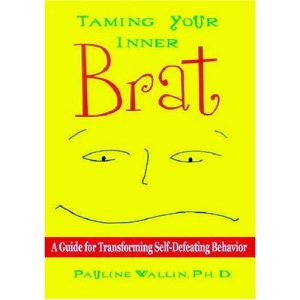Taming Your Inner Brat