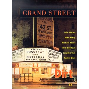 Grand Street: Dirt No. 57