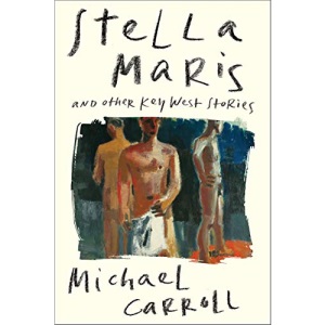 Stella Maris: And Other Key West Stories