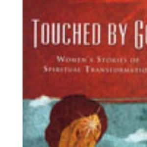 Touched by God
