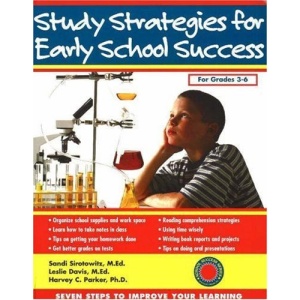 Study Strategies for Early School Success: Seven Steps to Improve Your Learning (Seven Steps Family Guides)