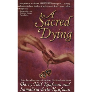 A Sacred Dying