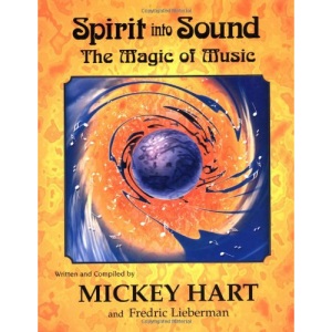 Spirit into Sound: The Magic of Music