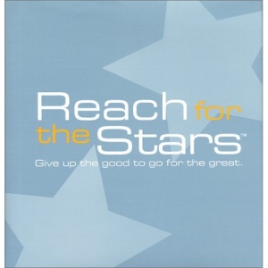 Reach for the Stars: Give Up the Good to Go for the Great (Gift of Inspiration)