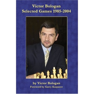 Victor Bologan: Selected Games 1985-2004