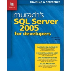 Murach's SQL Server 2005 for Developers