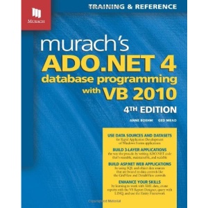 Murach's ADO.NET 4 Database Programming with VB 2010