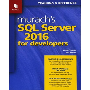 Murachs SQL Server 2016 for Developers
