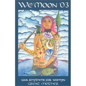 We'Moon '03 (Lay Flat Binding): Gaia Rhythms for Womyn Great Mother
