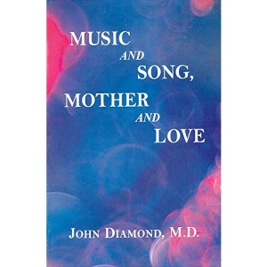 Music and Song, Mother and Love