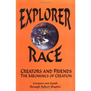 Explorer Race Book 4 : Creators and Friends (Explorer Race)