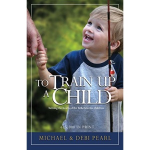 To Train Up a Child: Turning the hearts of the fathers to the children