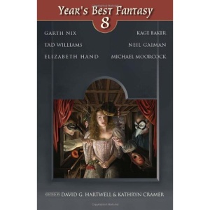 Year's Best Fantasy: No. 8 (Year's Best Fantasy)
