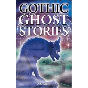 Gothic Ghost Stories