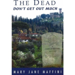 Dead Don't Get Out Much