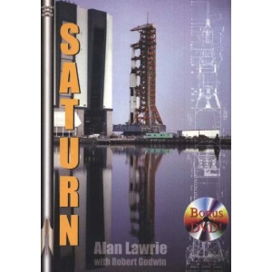 Saturn V: The Complete Manufacturing and Test Records, Plus Supplemental