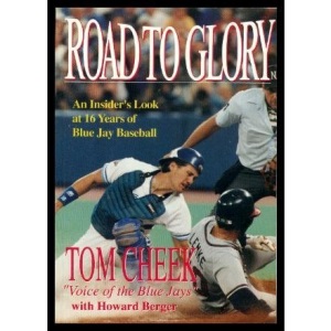 The Road to Glory: Sixteen Years of Blue Jays    Fever