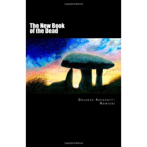 The New Book of the Dead: The Initiate's Path into the Light