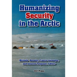 Humanizing Security in the Arctic
