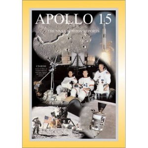 Apollo 15, Volume 1: The NASA Mission Reports (Apogee Books Space Series)
