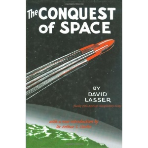 Conquest of Space (Apogee Books Space Series)