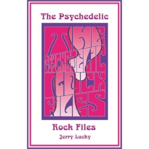 The Psychedelic Rock Files