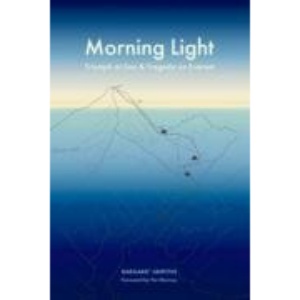 Morning Light: Triumph at Sea and Tragedy on Everest