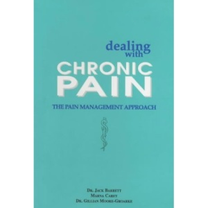 Dealing with Chronic Pain: The Pain Management Approach