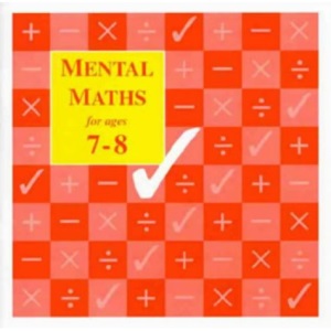 Mental Maths for Ages 7-8