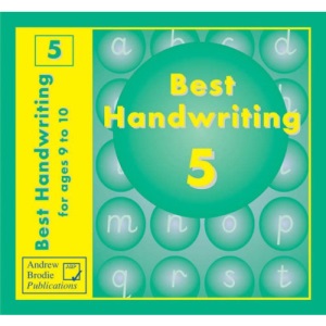 Best Handwriting: Pupil Workbook Bk. 5: Practice Book for Ages 9-10