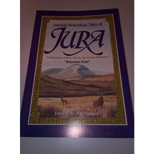 Ancient Hebridean Tales of Jura