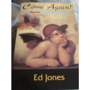 Come Again!: The Second Greatest Story Ever Told