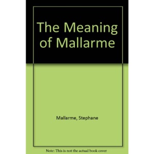 The Meaning of Mallarme