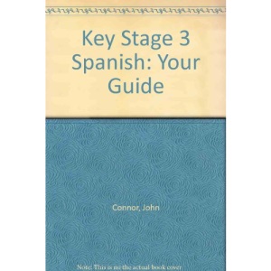Key Stage 3 Spanish: Your Guide