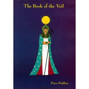The Book of the Veil: Egyptian Mysteries