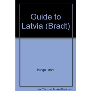 Guide to Latvia (Bradt)
