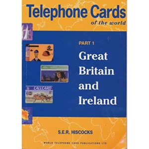 Telephone Cards of the World: Great Britain and Ireland Pt. 1