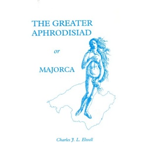 Greater Aphrodisiad: Or Majorca