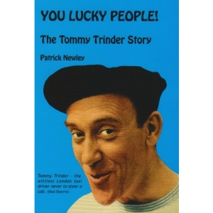 You Lucky People!: The Tommy Trinder Story