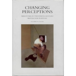 Changing Perceptions: Milestones in Twentieth-century British Portraiture