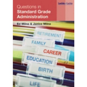 Leckie: Questions in Standard Grade Administration