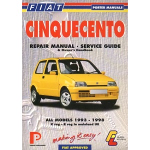 Fiat Cinquecento Repair Manual - Service Guide (Porter Manuals)