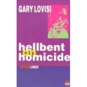 Hellbent on Homicide (Bloodlines)