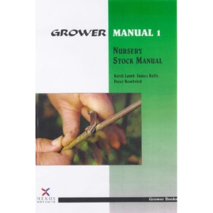 Nursery Stock Manual : Grower Manual 1