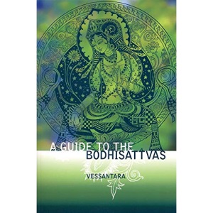 A Guide to the Bodhisattvas (Meeting the Buddhas)