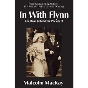 In With Flynn, The Boss Behind the President